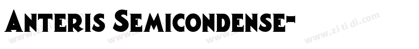 Anteris Semicondense字体转换